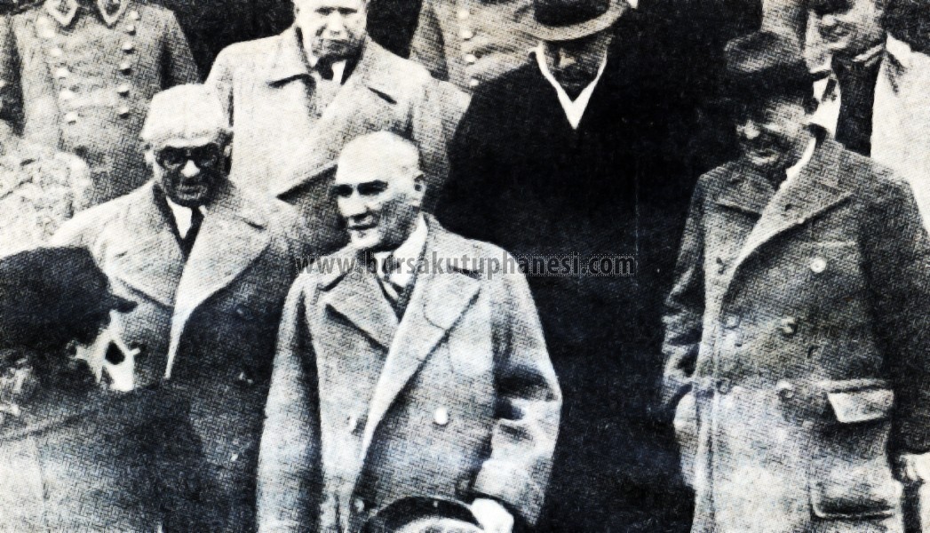 Atatürk'ün 1938 Bursa Gezisi