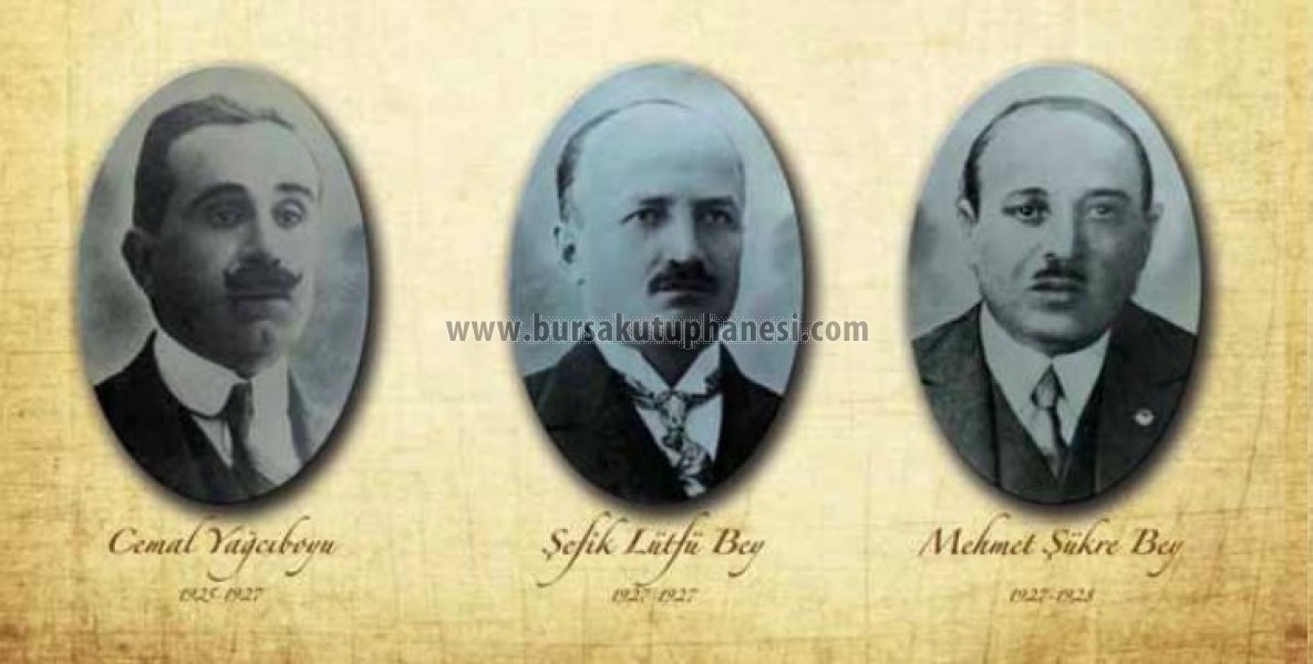 Bursa Belediye Başkanları