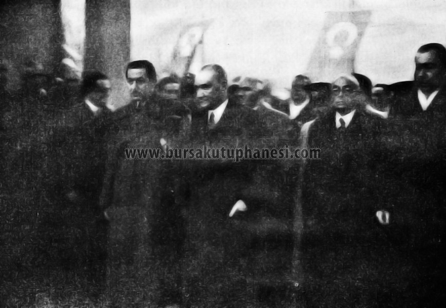Atatürk ve Bursa- 1938 Bursa Gezisi