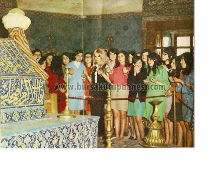 Yeşil Türbe, 1970, Filiz Akın'ın Bursa ziyareti.