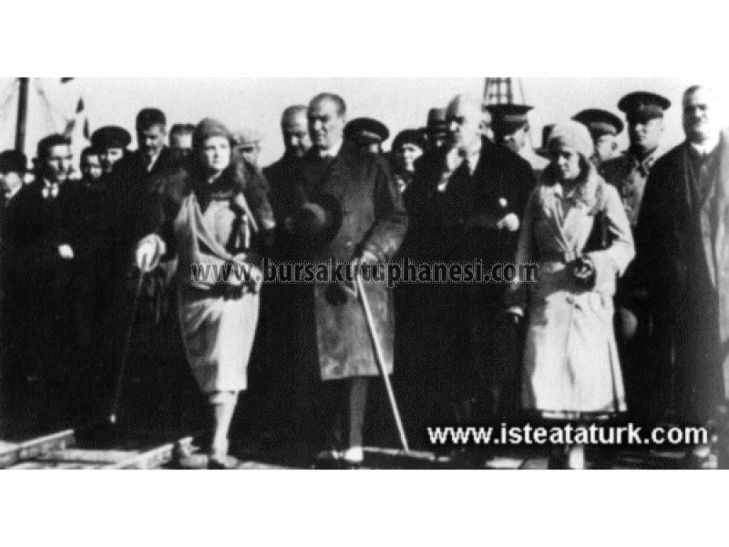 Atatürk ve Bursa- Mudanya'da. (4 Ocak 1931)