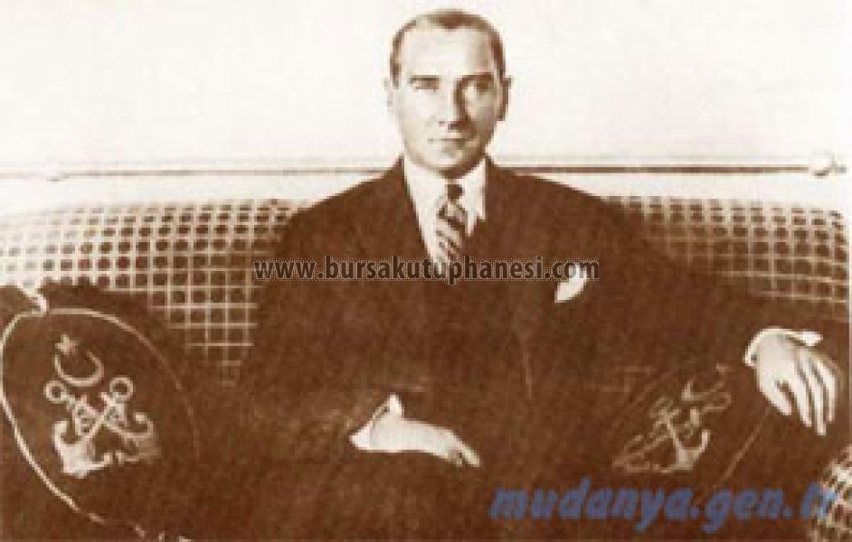 Atatürk ve Bursa-haziran 1926 Mudanya açıklarında Gülcemal vapurunda