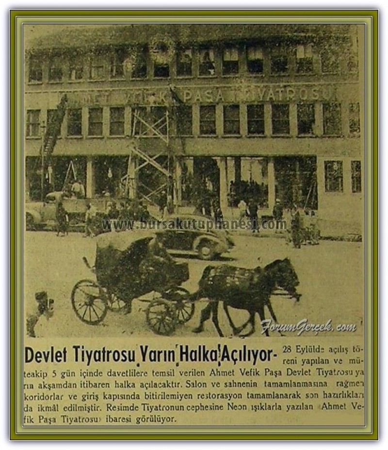 4 ekim 1957 bursa hakimiyet tiyatro açılış öncesi hazırlıklar