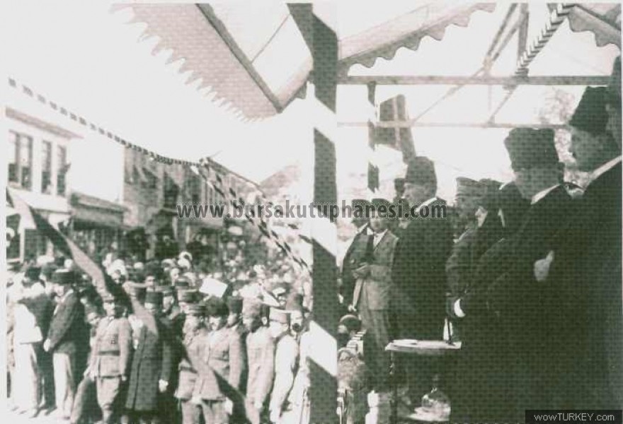 Atatürk ve Bursa- 3. Gezi